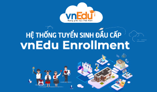 Hệ thống tuyển sinh đầu cấp (vnEdu Enrollment)